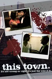 This Town movie poster