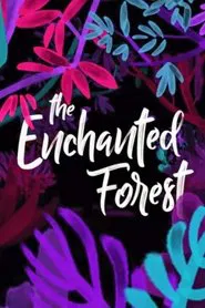 Poster do filme The Enchanted Forest