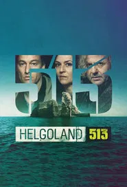 Helgoland 513 tv show poster