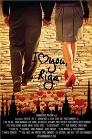 I Love You Riga movie poster