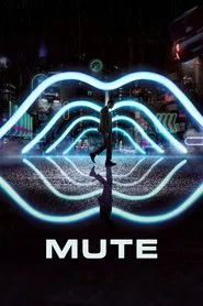 Mute movie poster