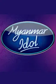 Myanmar Idol tv show poster