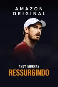 Poster do filme Andy Murray: Ressurgindo