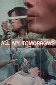 All My Tomorrows movie poster