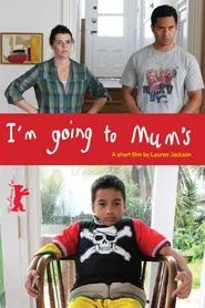 Poster do filme I'm Going to Mum's