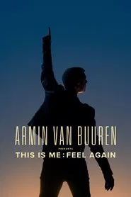 Poster do filme Armin van Buuren Presents This is Me: Feel Again