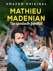Mathieu Madénian : un spectacle familial movie poster