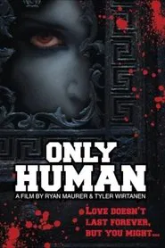 Only Human movie poster