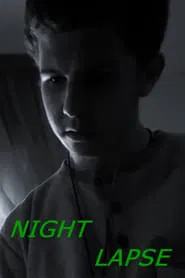 Night Lapse movie poster