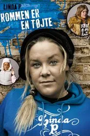 Linda P: Rommen er en tøjte movie poster