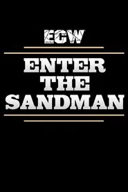 ECW Enter The Sandman movie poster