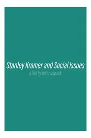 Stanley Kramer and Social Issues movie poster