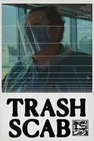 Trash Scab movie poster