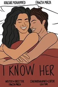 I Know Her movie poster