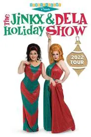 Poster do filme The Jinkx & DeLa Holiday Show