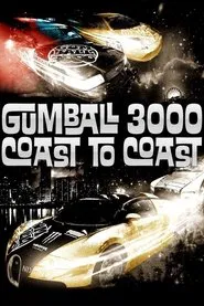Gumball 3000: Coast to Coast movie poster