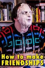 Poster do filme How to Make Friendships