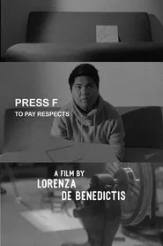 Press F To Pay Respects movie poster