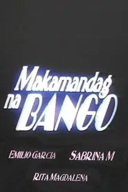Makamandag na Bango movie poster
