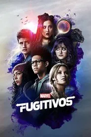 Poster da série Fugitivos, da Marvel