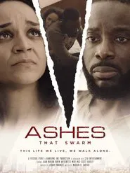 Ashes That Swarm movie poster