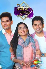 Kyunkii... Tum Hi Ho tv show poster