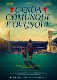 Genoa comunque e ovunque movie poster