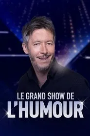 Poster do filme Le grand show de l'humour