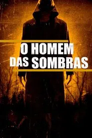 Poster do filme O Homem das Sombras