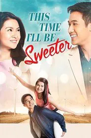 Poster do filme This Time I’ll Be Sweeter