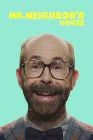 Mr. Neighbor's House 2 movie poster