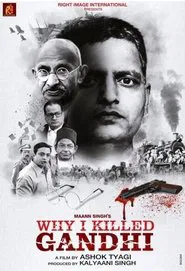 Why I Killed Gandhi movie poster
