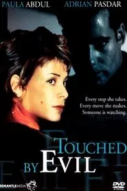 Touched By Evil movie poster