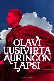 Olavi Uusivirta: Auringon lapsi movie poster