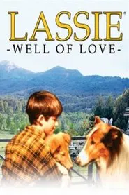 Lassie: Well of Love movie poster