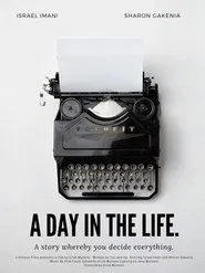 A day in the life. movie poster