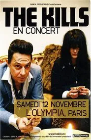 The Kills - Live At L'Olympia Theatre movie poster