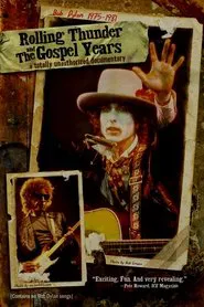 Bob Dylan 1975-1981: Rolling Thunder and the Gospel Years movie poster