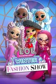 Poster do filme L.O.L. Surprise! Winter Fashion Show