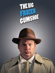 The Big Frozen Gumshoe movie poster
