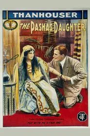 Poster do filme The Pasha's Daughter