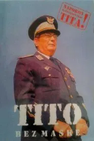Poster do filme Tito Unmasked