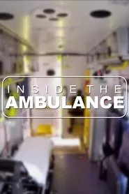 Inside the Ambulance tv show poster
