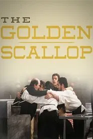The Golden Scallop movie poster