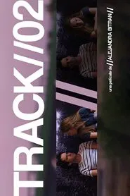 Track//02 movie poster