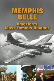 Memphis Belle: America's Most Famous Bomber movie poster