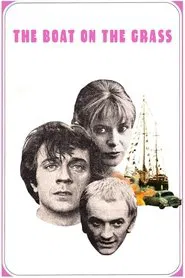 The Boat on the Grass movie poster