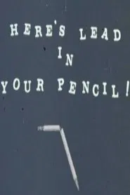 Here's Lead in Your Pencil! movie poster