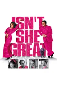 Isn't She Great movie poster
