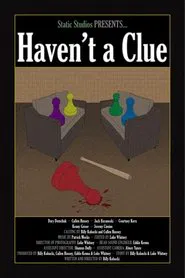 Haven't a Clue movie poster